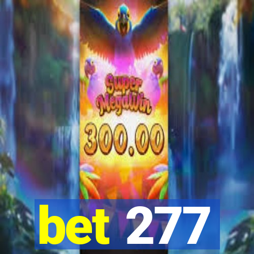 bet 277